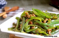 青椒怎么炒才不会变黄 辣椒怎么炒不发黑色泽好