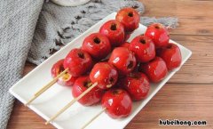 糖葫芦怎么保存不化糖 糖葫芦怎么保存到第二天