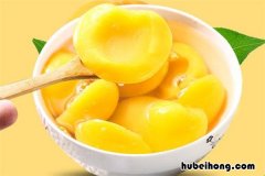 黄桃罐头怎么看坏没坏啊 黄桃罐头怎么看坏没坏掉